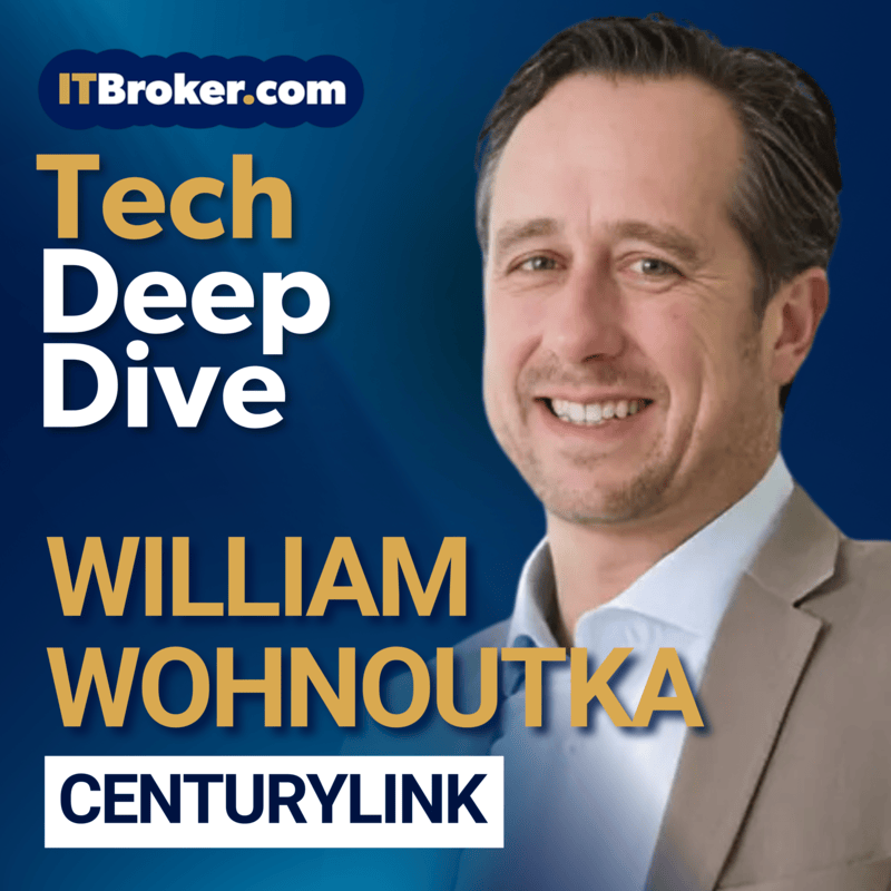 How CenturyLink is Rewriting the Global Internet Connectivity - Insights from William Wohnoutka
