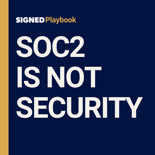 Playbook: Be Careful With Your SOC2 Controls