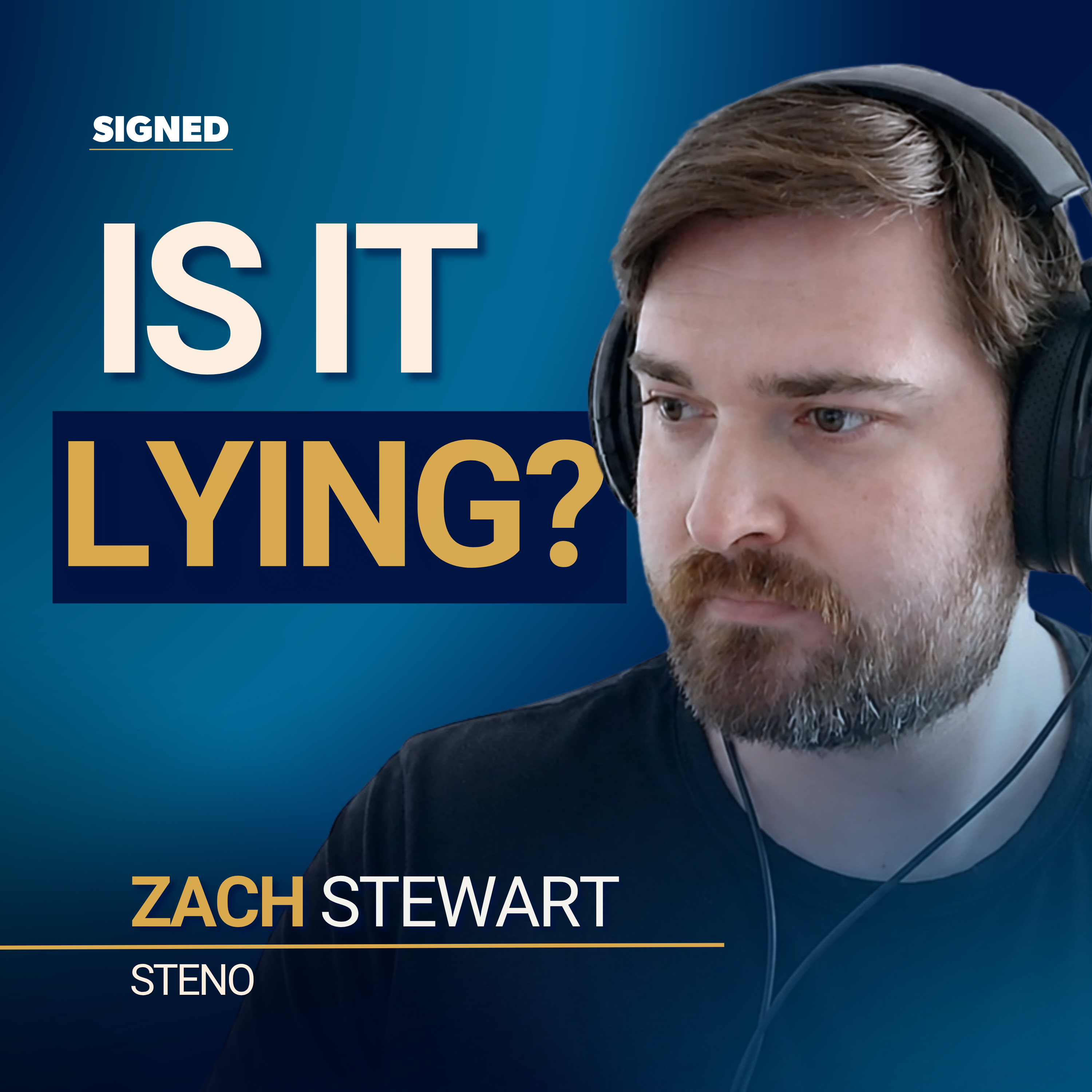 Zach Stewart, CISO and Director of IT at Steno, on Signed