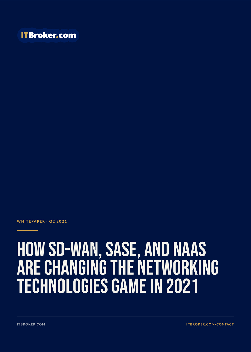 How SD-WAN, SASE, and NaaS Are Changing the Networking Tech in 2021 cover