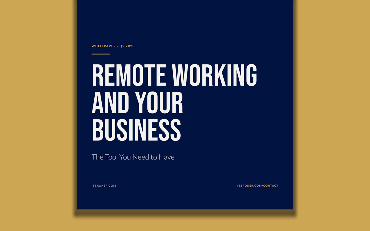 Cover of the whitepaper Remote Working and Your Business: The Tool You Need to Have