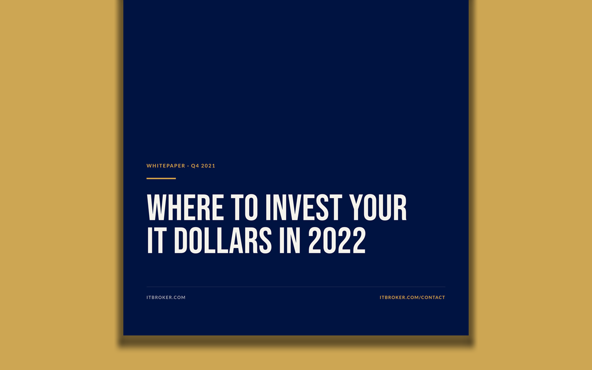 Cover of the whitepaper Where to Invest Your IT Dollars in 2022